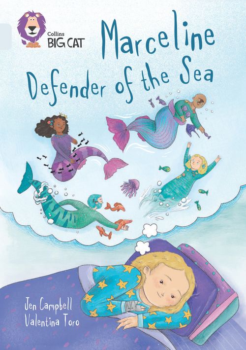 Cover of 'Marceline Defender of the Sea' which shows a young white girl with ectrodactyly dreaming about mermaids who also have disfigurements and disabilites